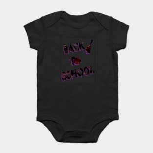 Welcome BAck To Shool Baby Bodysuit